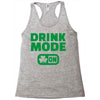 drink mode on (2) Racerback Tank