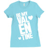 Be my valentine Ladies Fitted T-Shirt