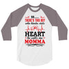 There's This Boy Who Stole My Heart He Calls Me Momma 3/4 Sleeve Shirt