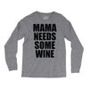 mamma needs some vino divertente Long Sleeve Shirts