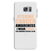 Uterine Cancer Awareness I Wear Peach For Some Special To Me Samsung Galaxy S7
