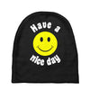 have a nice day Baby Beanies