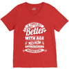 If Things Get Better With Age Then I'm Approaching Magnificent V-Neck Tee