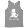 prose before hos  funny william shakespeare joke comedy rude Tank Top