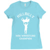 hillbilly hog wrestling champ Ladies Fitted T-Shirt