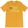 there is no we in pizza T-Shirt