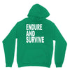 endure survive Unisex Hoodie