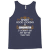 Smart Good Looking Songwriter Doesnt Get Better Than This Tank Top