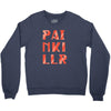15. painkillr 013 Youth Sweatshirt