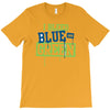 i bleed blue and green T-Shirt