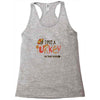 i put a turkey in that oven   copy Racerback Tank