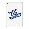 Vibes And Stuff iPad Mini 4