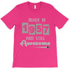 made in 1957 and still awesome T-Shirt