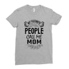 My Favorite People Call Me Mom Ladies Fitted T-Shirt