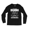 I&rsquo;m Called Grandma Because I&rsquo;m Way Too Cool To Be Called Grandma Long Sleeve Shirts