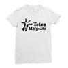 totes magoats Ladies Fitted T-Shirt