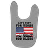 Lets Pray For Vegas, God Bless Baby Bibs
