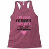 I'm Your Father's Day Gift Mom Says You're Welcome Girl Racerback Tank
