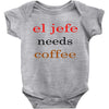 el jefe needs coffee Baby Bodysuit