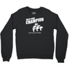 beer pong champion Crewneck Sweatshirt
