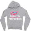 Move Over Boys Let This Girl Show You How To Be A Firefighter Zipper Hoodie