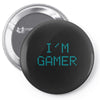 I'm Gamer Pin-back button