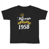 kings are born in 1958 Toddler T-shirt