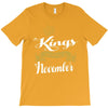 kings are born in november T-Shirt