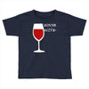 drink the blood Toddler T-shirt