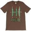 hi there T-Shirt