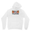 pizza is my valentine 4 Unisex Hoodie