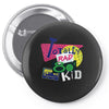 totally rad Pin-back button