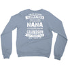 Super Cool Nana Of A Freaking Awesome Grandson Crewneck Sweatshirt