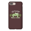 i like my women like i like my tractors iPhone 8 Plus