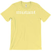 mutant T-Shirt