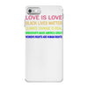 love is love, black lives matter, climate change is real, immigrants m iPhone 7 Case