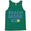 beach mode on Tank Top