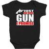 just one more gun i promise Baby Bodysuit