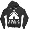 Like A God Church Zipper Hoodie