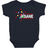 i am not insane inspired by the big bang theory, ideal birthday Baby Bodysuit