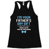 I'm Your Father's Day Gift Mom Says You're Welcome Baby Boy Racerback Tank