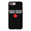 Make Canada Great Again iPhone 8 Plus