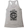Leo Hated By Many Wanted By Plenty Racerback Tank