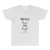 when they go low we go high All Over Men's T-shirt