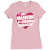 my valentine is a fictional character Ladies Fitted T-Shirt