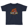 Clever Girl Toddler T-shirt