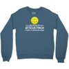 atticus finch funny Crewneck Sweatshirt