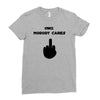omg nobody cares Ladies Fitted T-Shirt