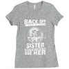 Back Of I Have A Crazy Sister Ladies Fitted T-Shirt