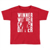 winner winner chicken dinner 3 Toddler T-shirt